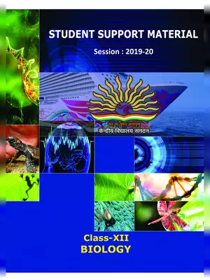 KVS Class 12 Biology Study Material 2019-20