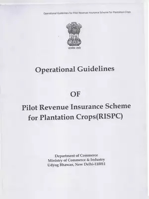 Revenue Insurance Scheme for Plantation Crops (RISPC) Guidelines
