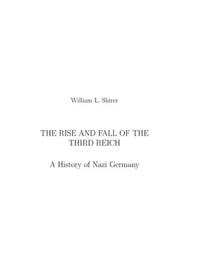 The Rise and Fall of The Third Reich