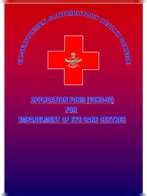 Application Form (ECHS-02) For Empanelment of Eye Care Centres
