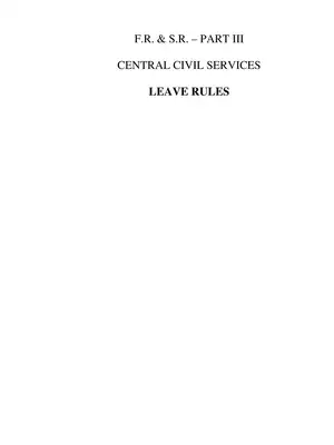 Central Civil Services (Leave Rules)
