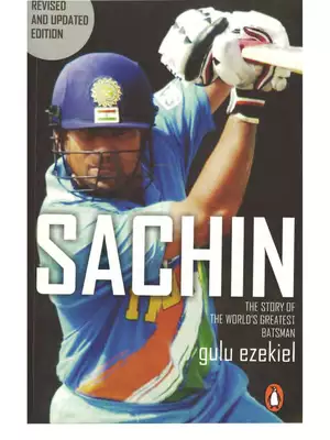 Sachin The Story of The World’s Greatest Batsman