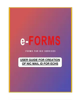 User Guide For Creation of NIC Mail ID For ECHS