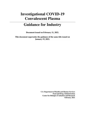 Investigational COVID-19 Plasma Therapy