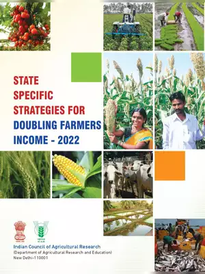 Strategies for Doubling Farmers Income by 2022