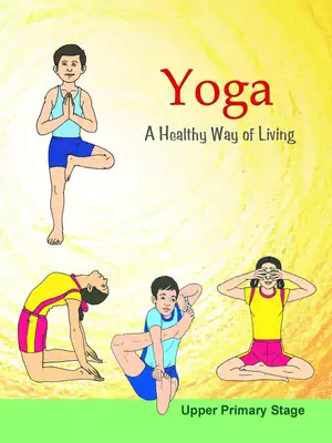 Yoga – a Healthy Way of Living PDF