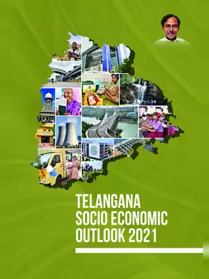 Telangana Socio Economic Outlook 2021