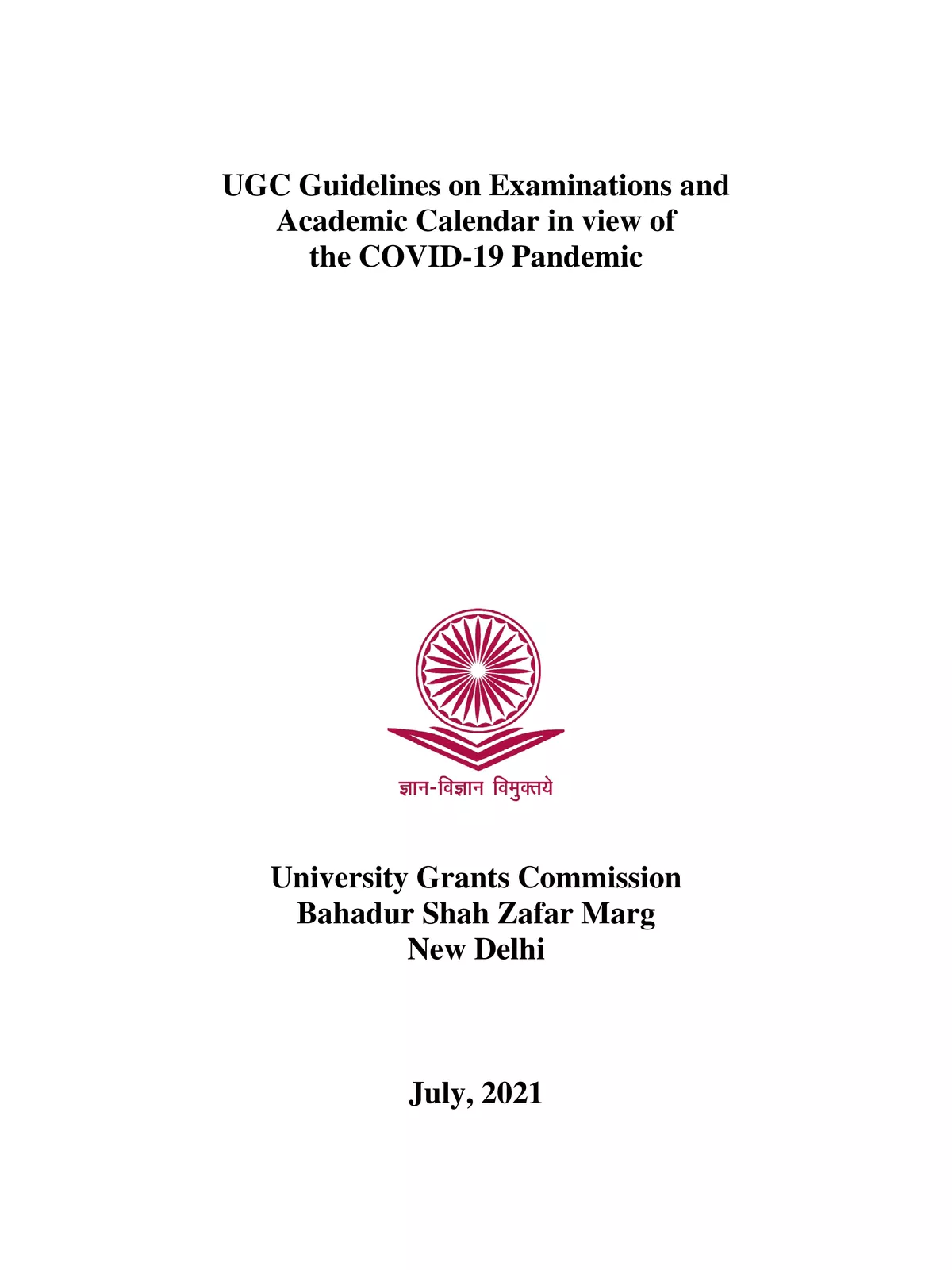 UGC Guidelines on Examinations & Academic Calendar July 2021