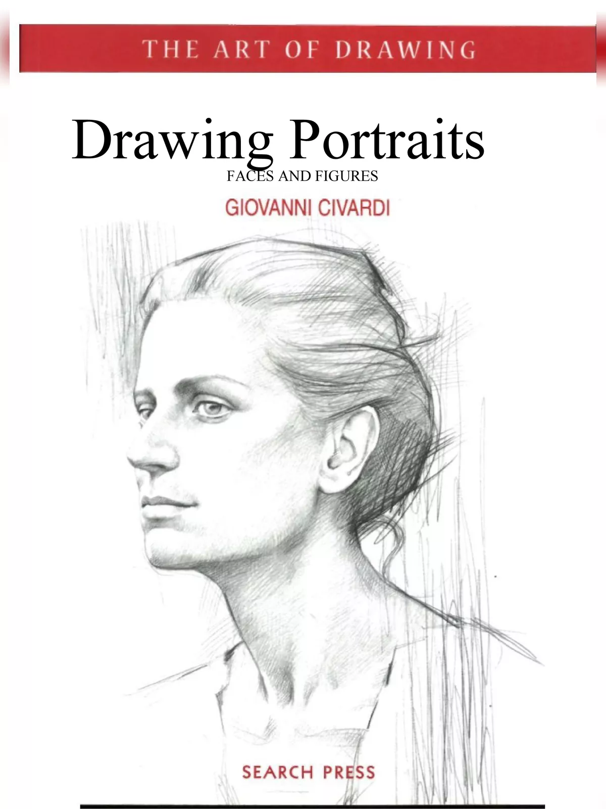 Drawing Portraits Faces And Figures