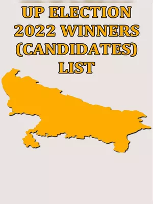 UP Election 2022 Winners Candidates List