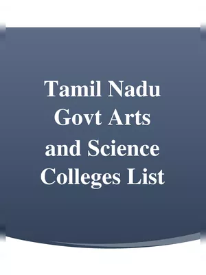 List of Government Arts and Science Colleges in Tamilnadu