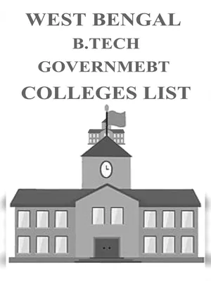 List of Government B.Tech Engineering Colleges in West Bengal