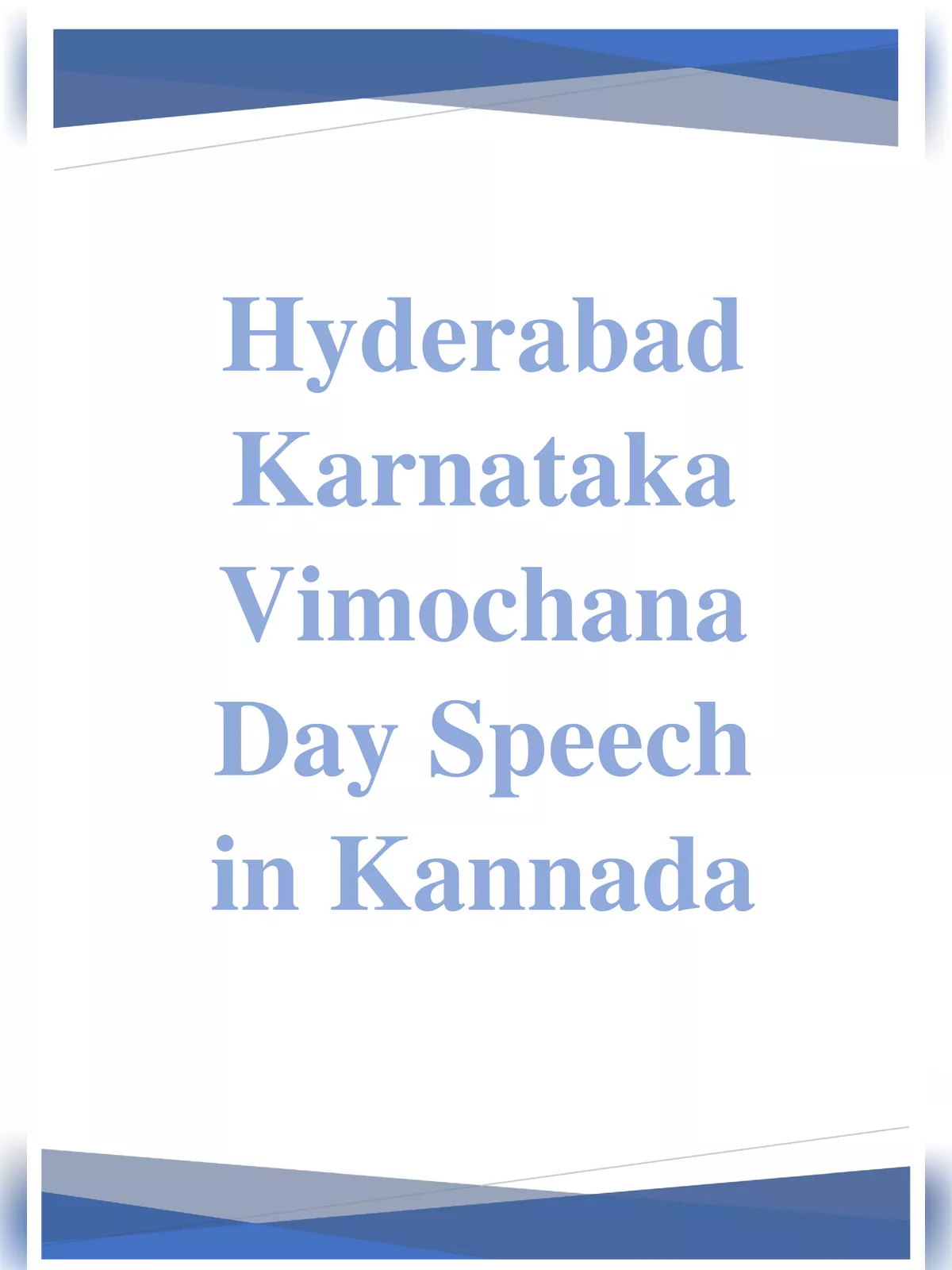 Hyderabad Karnataka Vimochana Day Speech Kannada