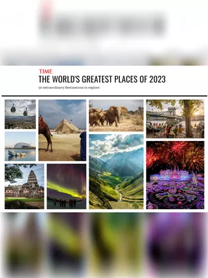 Time Magazine World’s Greatest Places 2023 List