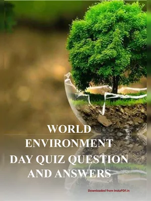 Environment Day Quiz Questions with Answers 2024