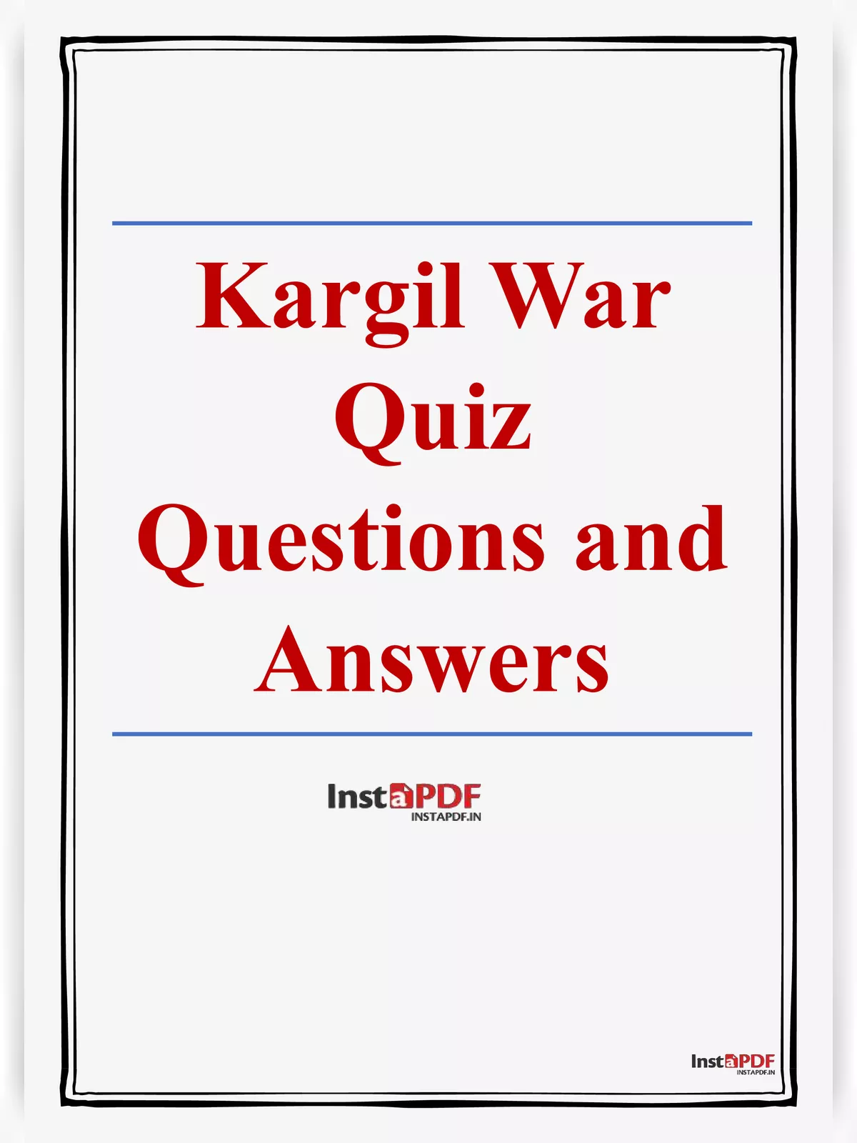 Kargil War Quiz Questions and Answers