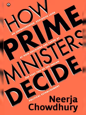 How Prime Ministers Decide Book