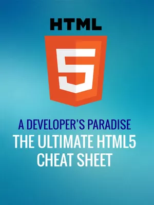 HTML5 Cheat Sheet (All Tags & Attributes List)