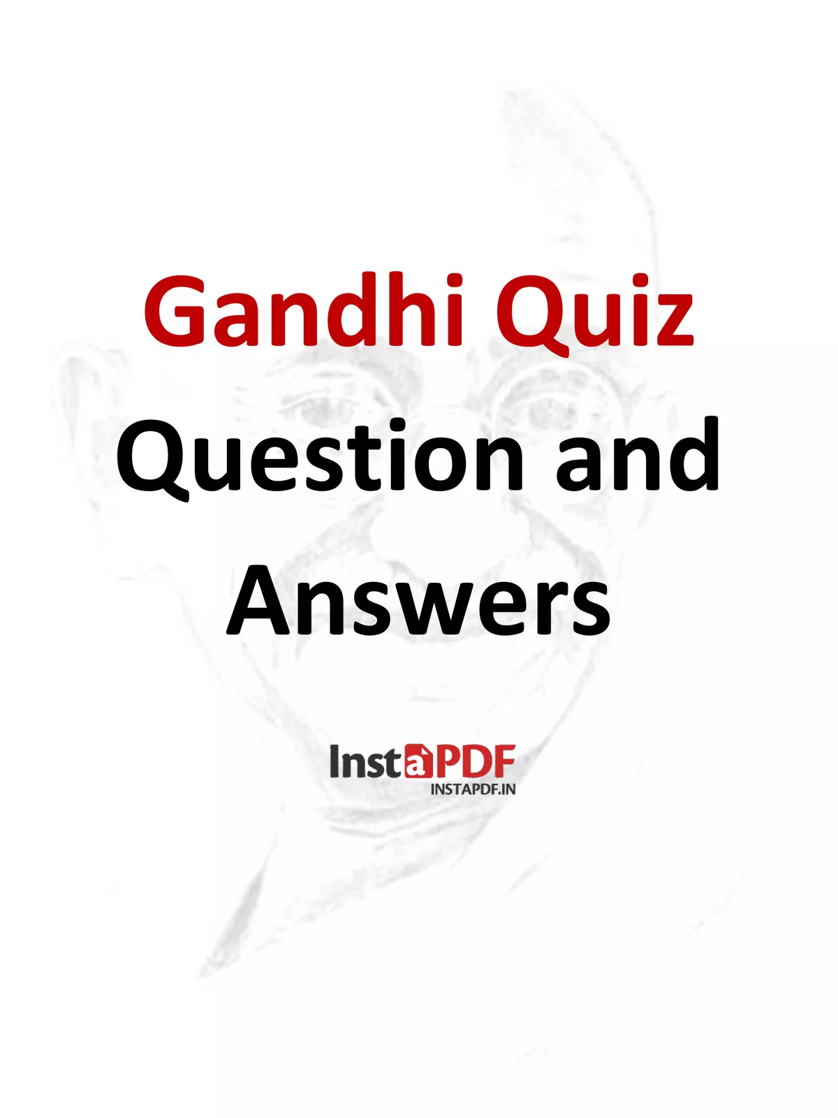 Gandhi Jayanti Quiz Questions and Answers