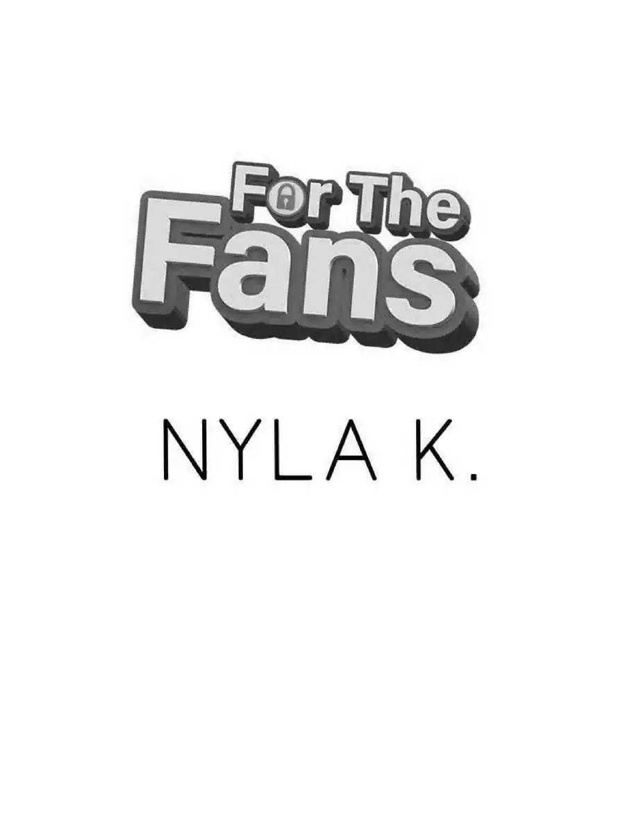 2nd Page of For the Fans Book Nyla K PDF