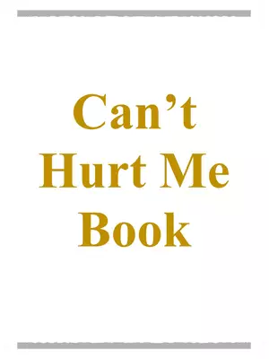 Can’t Hurt Me Book