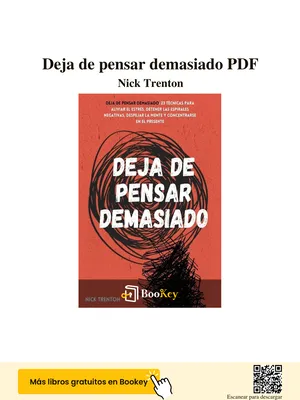 Cómo Dejar de Pensar Demasiado English