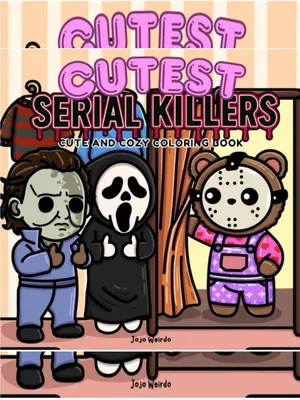 Cutest Serial Killers Coloring Book English