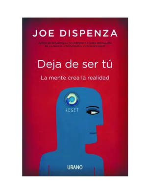Libro Deja De Ser Tu Joe Dispenza English