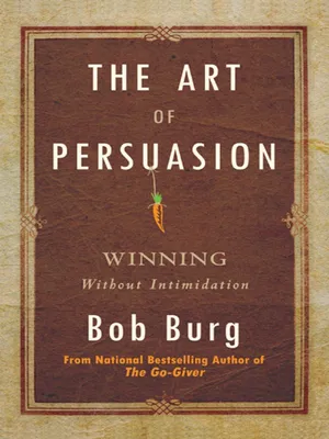 The Art of Persuasion Book English