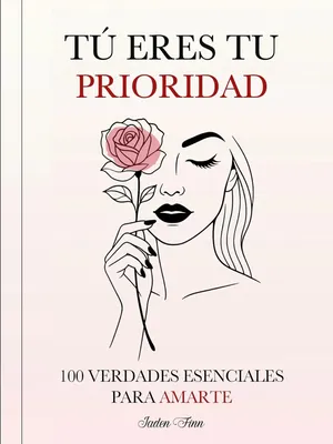 Tú Eres tu Prioridad Libro English