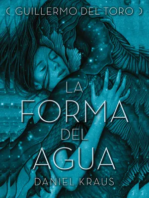 La Forma Del Agua Libro 