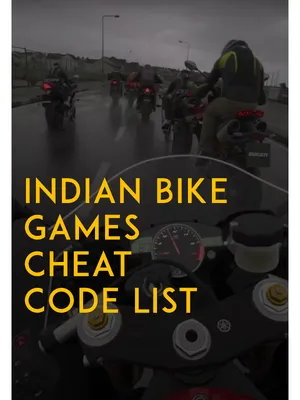 Indian Bike Games Cheat Codes List English