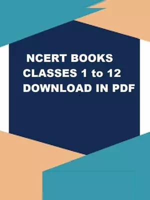 NCERT New Books 2024-25 – Classes 1st to 12th PDF
