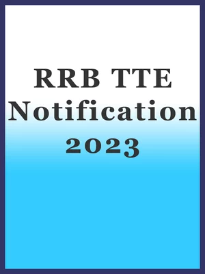 RRB TTE Notification 2023 PDF