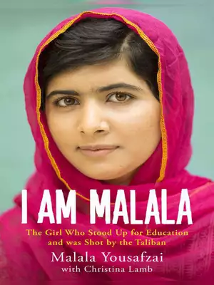 I Am Malala by Malala Yousafzai