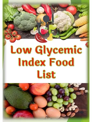 Low Glycemic Index Foods List