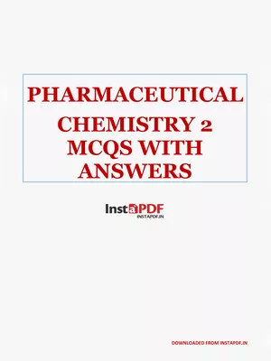 Pharmaceutical Chemistry 2 MCQs with Answers