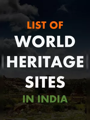 World Heritage Sites in India