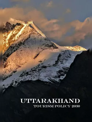 Uttarakhand Tourism Policy 2030