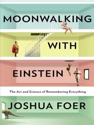 Moonwalking with Einstein