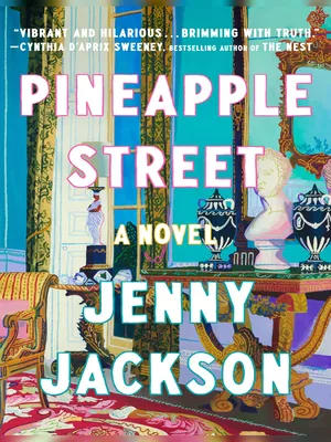 Pineapple Street by Jenny Jackson