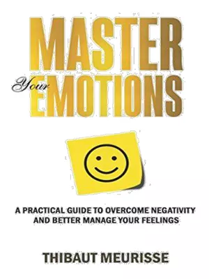 Master Your Emotions