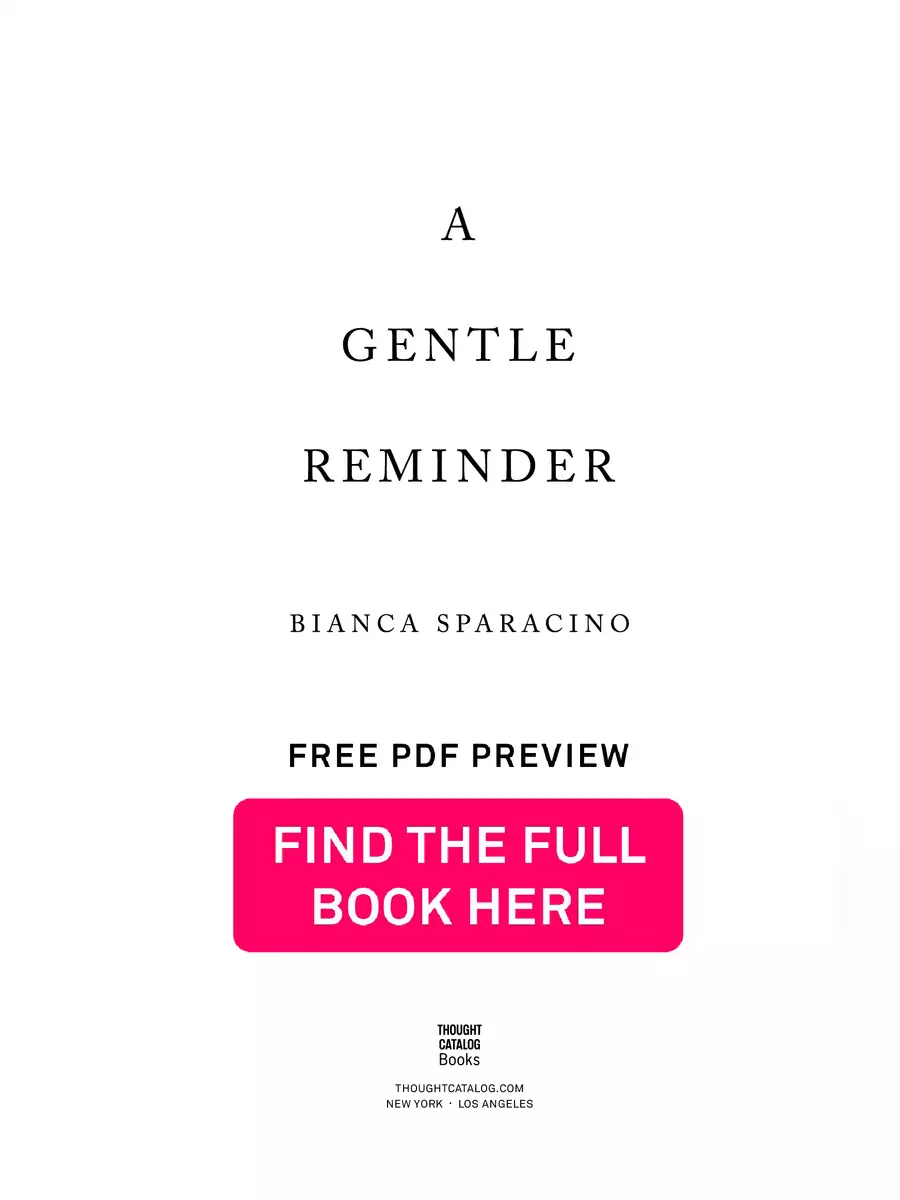 2nd Page of A Gentle Reminder by Bianca Sparacino PDF