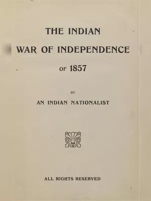 Indian War of Independence 1857 – Savarkar