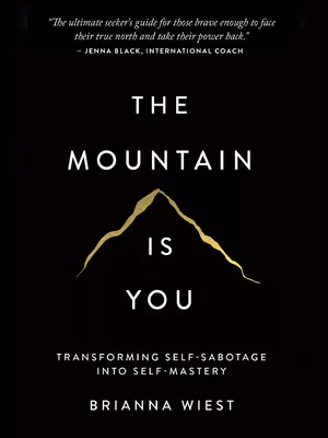 The Mountain Is You Book