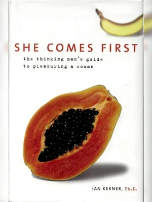 She Comes First Book