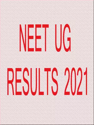 NEET UG Results 2021