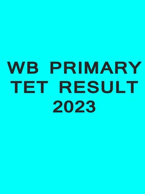 WB Primary TET Result 2023